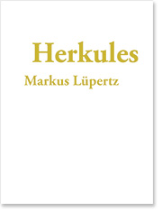 MARKUS L&Uuml;PERTZ
 Herkules